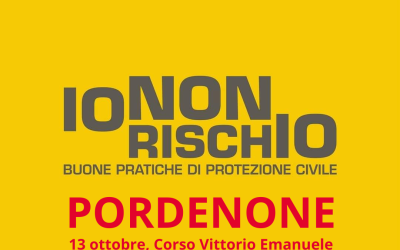 IO NON RISCHIO: CAMPAGNA NAZIONALE PER LE BUONE PRATICHE DI PROTEZIONE CIVILE